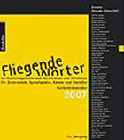 "Fliegende Wörter 2007" von Andrea Grewe, Hiltrud Herbst, Doris Mendlewitsch