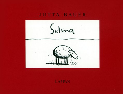 "Selma" von Jutta Bauer