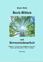 "Bach-Blüten und Bewusstseinsarbeit - kindle edition" bei Amazon.de