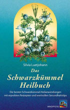 "Das Schwarzkümmel Heilbuch" von Sylvia Luetjohann