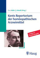 "Kents Repertorium der homöopathischen Arzneimittel" von G. v. Keller, J. Künzli (Hrsg.)