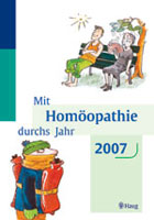 "Mit Homöopathie durchs Jahr  Kalender 2007" von Alexander Gothe, Julia Drinnenberg