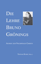 "Die Lehre Bruno Grönings" von Thomas Busse