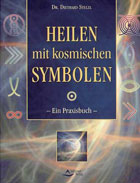 "Heilen mit kosmischen Symbolen" von Dr. Diethard Stelzl