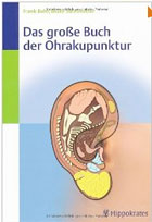 "Das große Buch der Ohrakupunktur" von Frank Bahr, Beate Strittmatter
