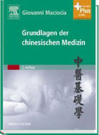 "Grundlagen der chinesischen Medizin" von Giovanni Maciocia