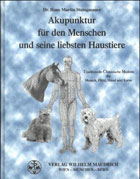 "Akupunktur für den Menschen und seine liebsten Haustiere" von Dr. Hans Martin Steingassner