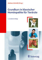 "Grundkurs in Klassischer Homöopathie für Tierärzte" von Andreas Schmidt