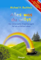 "Alles was du willst" von Michael H. Buchholz