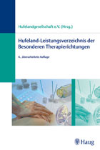 "Hufeland-Leistungsverzeichnis der besonderen Therapierichtungen" von Prof. Dr. Martin Rimpler, Hufelandgesellschaft e.V. (Hrsg.)