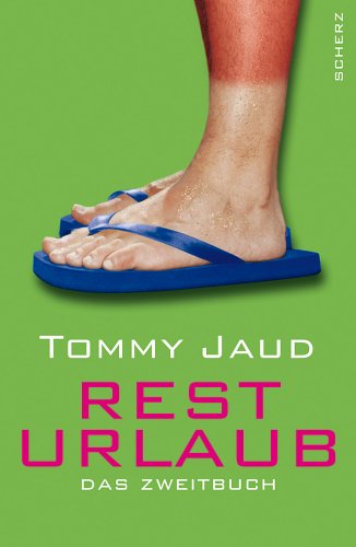 "Resturlaub" von Thommy Jaud